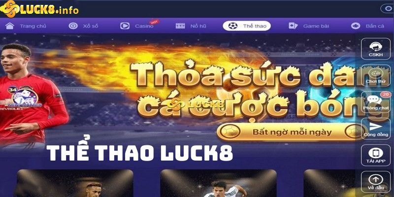 Giới thiệu cổng game cá cược thể Thao Luck8 cực hot