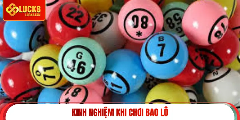 Kinh nghiệm khi chơi bao lô