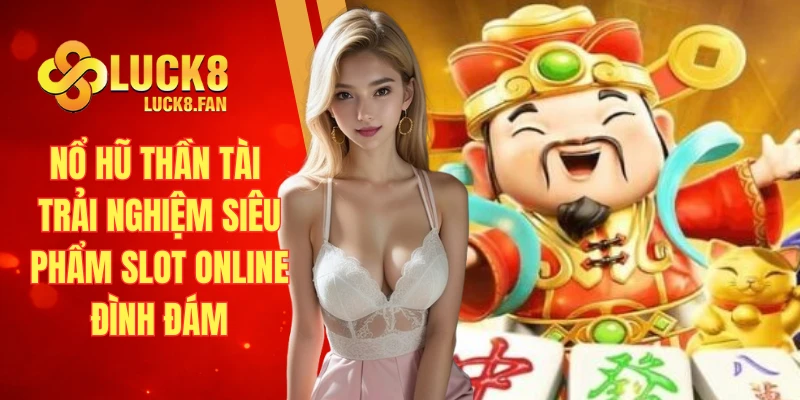 Nổ hũ thần tài