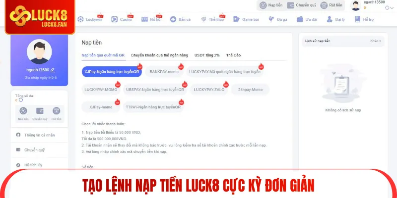 Tạo lệnh nạp tiền Luck8 cực kỳ đơn giản